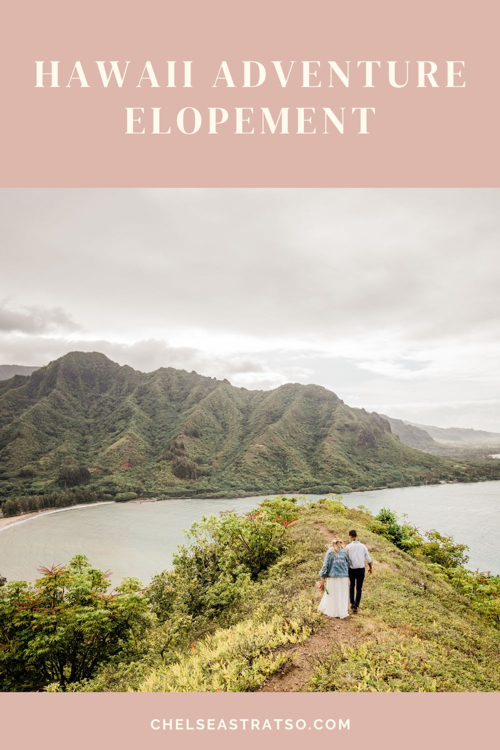 Pinterest pin for blog post about a couple eloping in Hawaii